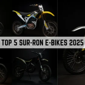 Top 5 Sur-Ron E-Bikes 2025